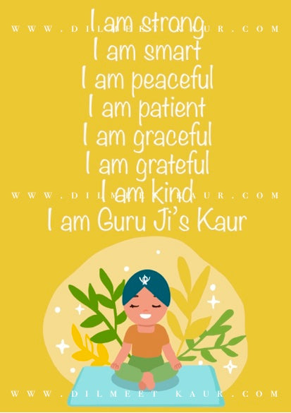 Guru Ji’s Kaur affirmations