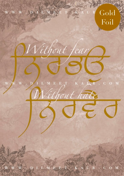 Nirbhao Nirvair | Without Fear, Without Hate